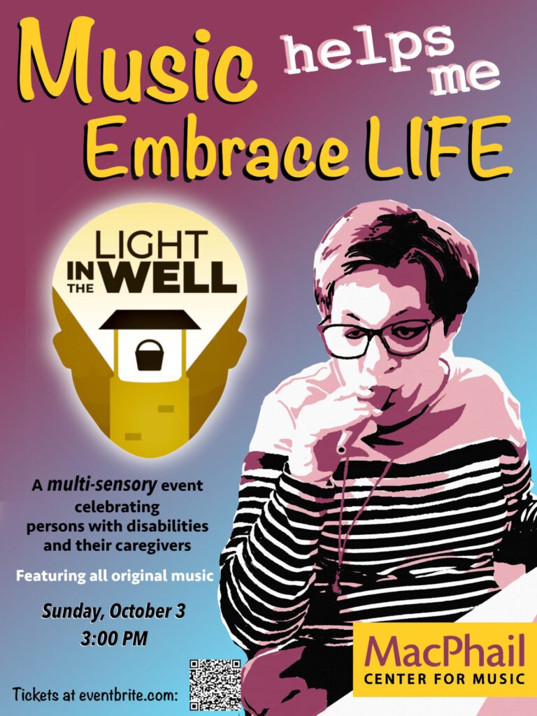 Poster reading "Music helps me Embrace Life" for the Light in the Well event, Sunday, October 3 at 3 PM at MacPhail Center for Music, with a stylized illustration of a woman playing an instrument