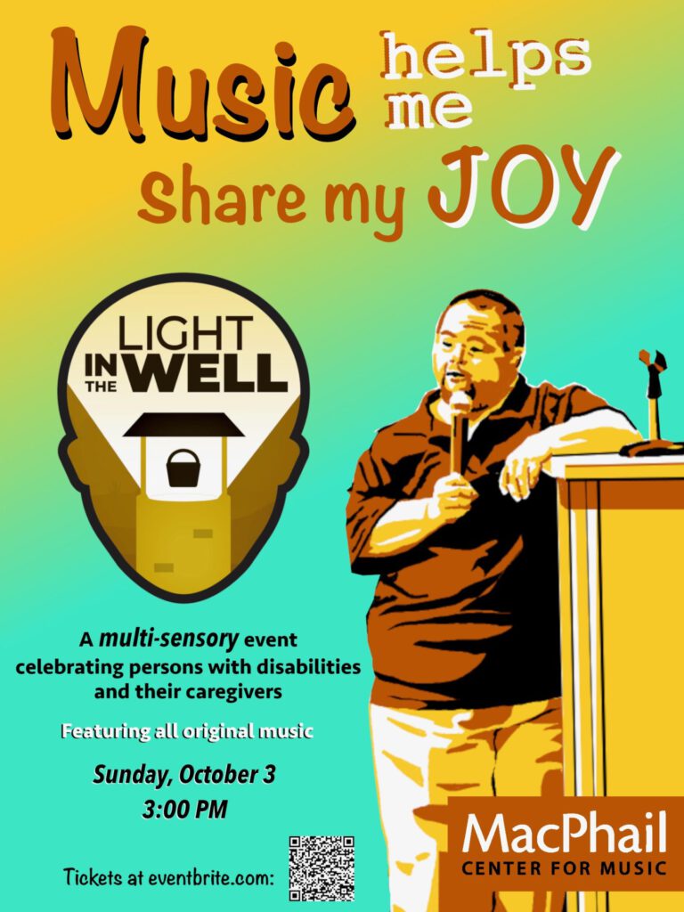 Poster reading "Music helps me Share my Joy" for the Light in the Well event, Sunday, October 3 at 3 PM at MacPhail Center for Music, with a stylized image of a man speaking at a podium microphone